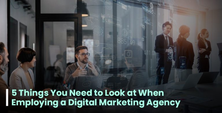 Employing a Digital Marketing Agency