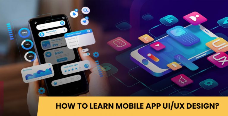 How to Learn Mobile App UI/UX Design