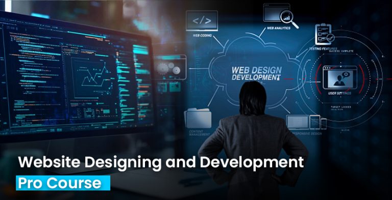 Website Designing and Development – Pro Course