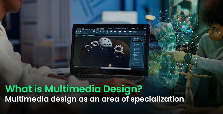 Multimedia design