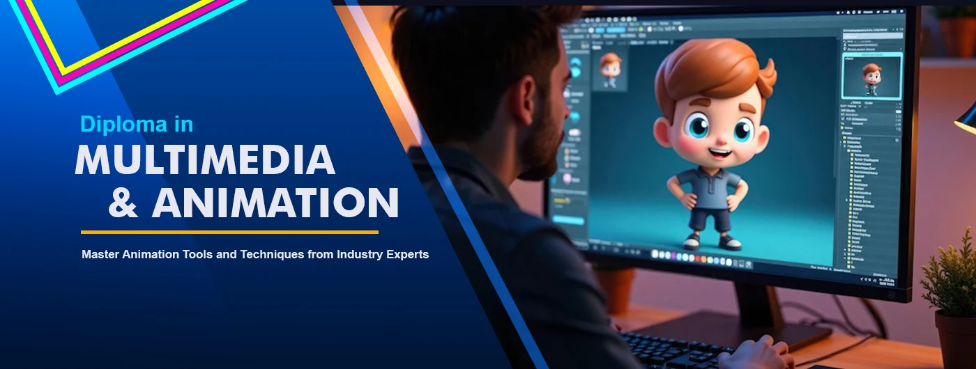 Diploma in Multimedia and Animation Course

